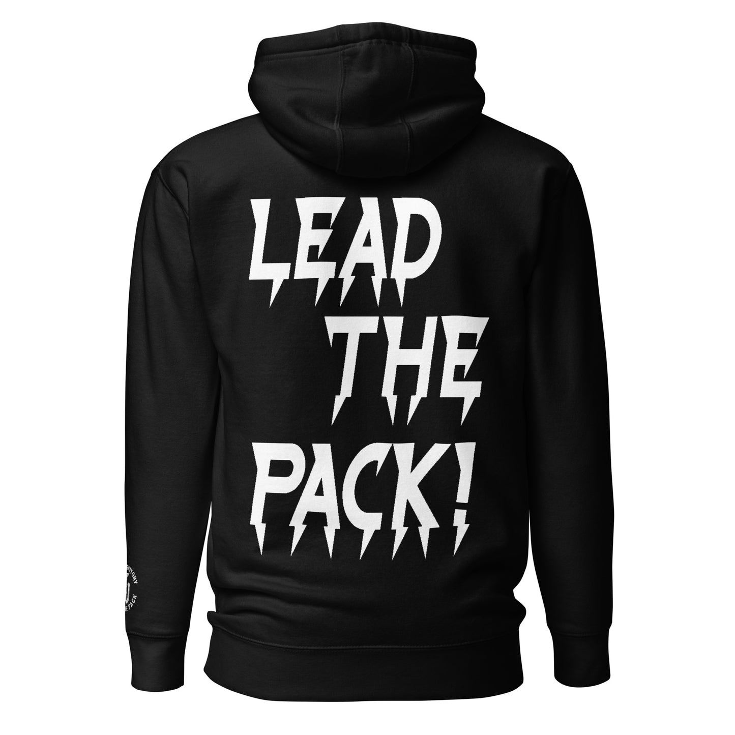Wolf Territory - Lead The Pack! Hoodie