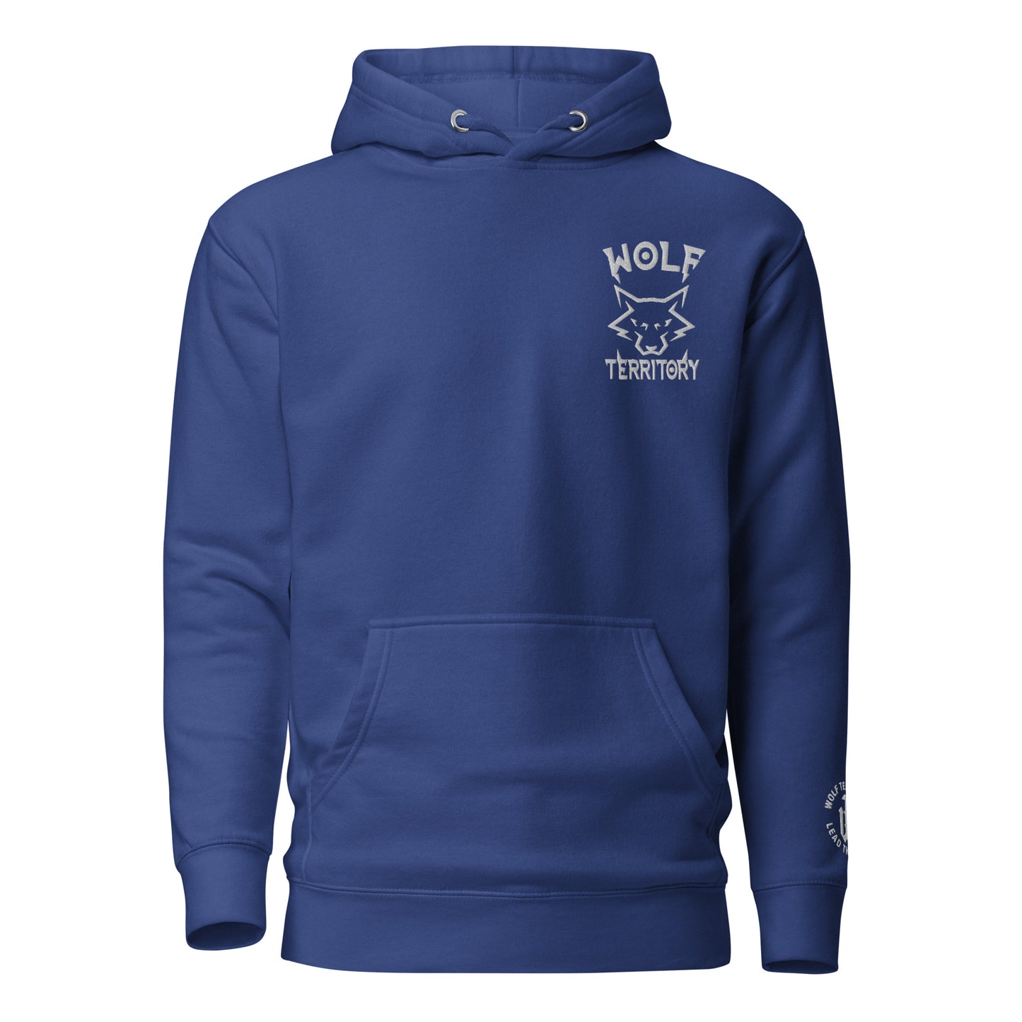 Wolf Territory - Lead The Pack! Hoodie